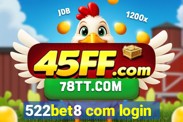 522bet8 com login